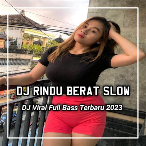 DJ KALAU SUDAH BEGINI SAYANG BERPISAH KU TAK KUAT RINDU BERAT VIRAL