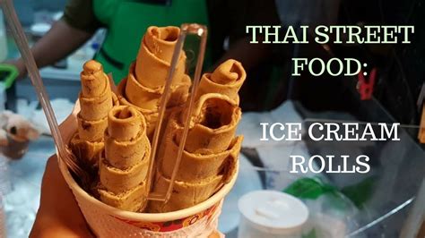 Ice Cream Rolls On The Street Of Karon In Phuket YouTube