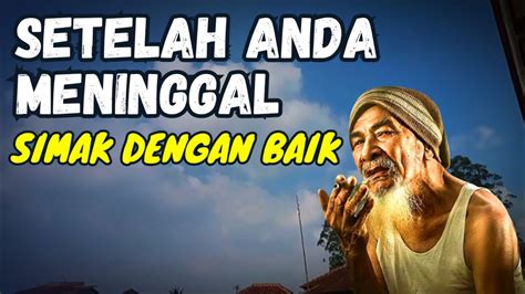 Sebelum Meninggal Dunia Pahami Ini Ilmu Makrifat Tingkat Tinggi