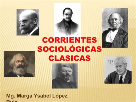 Escuelas SociolÓgicas ClÁsicas Ppt