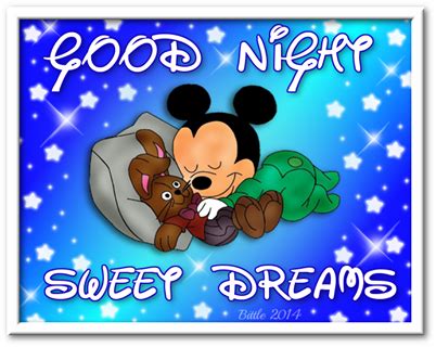 good night sweet dreams quotes cute quote night disney mickey mouse goodnight good night | Good ...