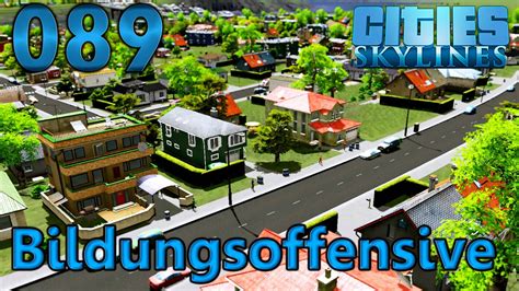 Cities Skylines Bildungsoffensive Let S Play Cities Skylines