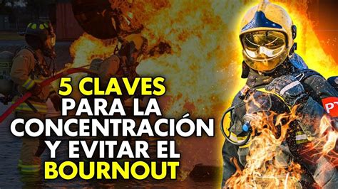 5 CLAVES Para Aumentar La Concentración y Evitar El BOURNOUT opositando