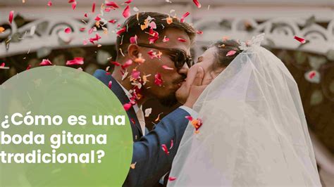 Cómo es una Boda Gitana Tradicional Todolifestyle