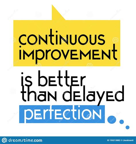 Continuous Improvement Quotes Kaizen 51 Koleksi Gambar