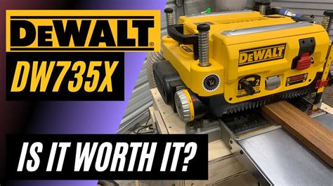 Dewalt Dw735x Planer Reviews After 6 Months Of Use Youtube