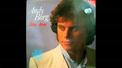 Andy Borg Adios Amor Youtube