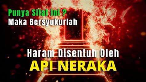 Bersyukurlah Yang Punya Sifat Ini 4 Golongan Orang Yang Haram