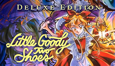 Acquista Little Goody Two Shoes Deluxe Edition Steam