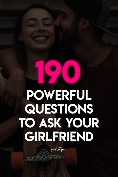 Questions To Ask Girlfriend Love Questions To Ask Questions For Girls