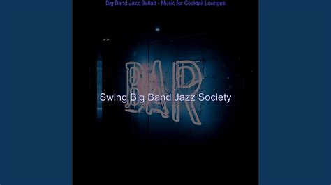 Mind Blowing Jazz Big Band Vibe For Parties YouTube