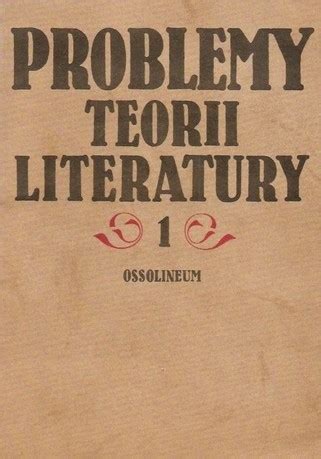 Problemy teorii literatury Roman W Ingarden Maria Jasińska