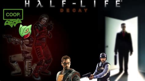 Half Life Decay Coop Juangameplays Y Sceptygamer Contra Black Mesa