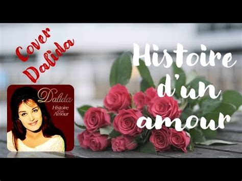 Histoire D Un Amour Cover Dalida Youtube