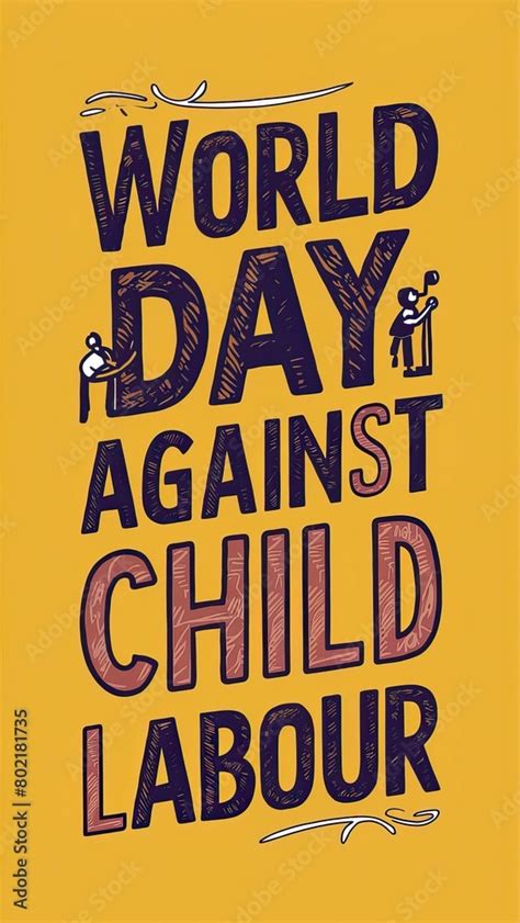 World day against child labour, child labour, illustration. story ...