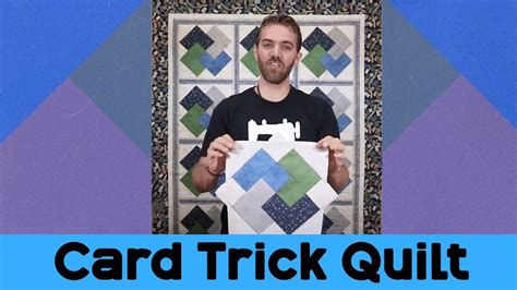 Quick Card Trick Quilt Tutorial Sewing Project Youtube