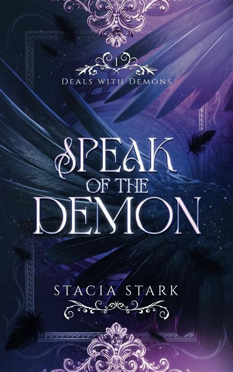 Speak Of The Demon A Paranormal Urban Fantasy Romance Deals With