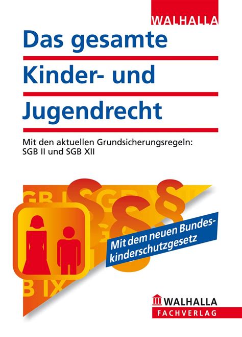 Das Gesamte Kinder Und Jugendrecht Ausgabe Mit Den Aktuellen