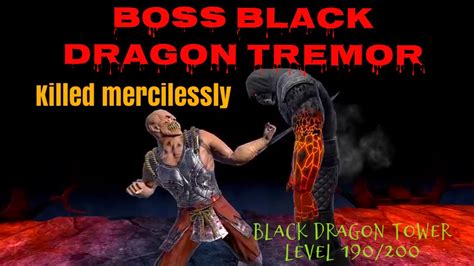 Boss Black Dragon TREMOR Is Defeated Mercilessly Mortal Kombat