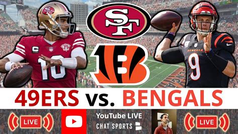 49ers Vs Bengals Live Streaming Scoreboard Play By Play Highlights