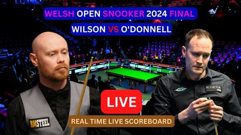 2024 Welsh Open Snooker LIVE Score UPDATE Today Final Match Gary Wilson