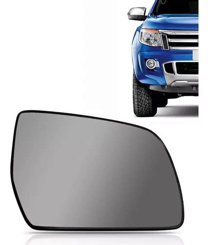 Lente Retrovisor Ford Ranger