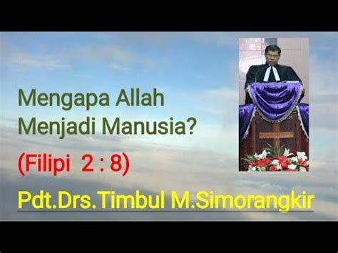 Mengapa Allah Menjadi Manusia Filipi Seruansangpemberita