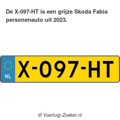 Kenteken X 097 HT Skoda Fabia Auto X097HT Voertuig Zoeker Nl