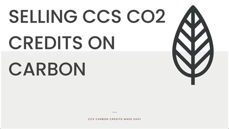 Selling CCS CO2 Credits On Carbon YouTube