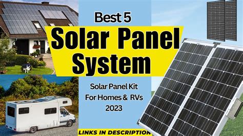 Top 5 Solar Panels For Rvs And Roofs Best Off Grid Solar Power System 2023 Sun Luminance Youtube