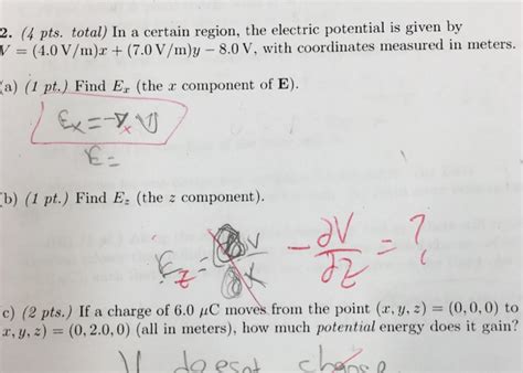 Solved In A Certain Region The Electric Potential Is Given