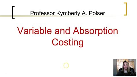 Variable And Absorption Costing Youtube