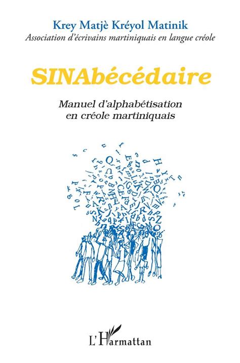 Sinab C Daire Manuel D Alphab Tisation En Cr Ole Martiniquais