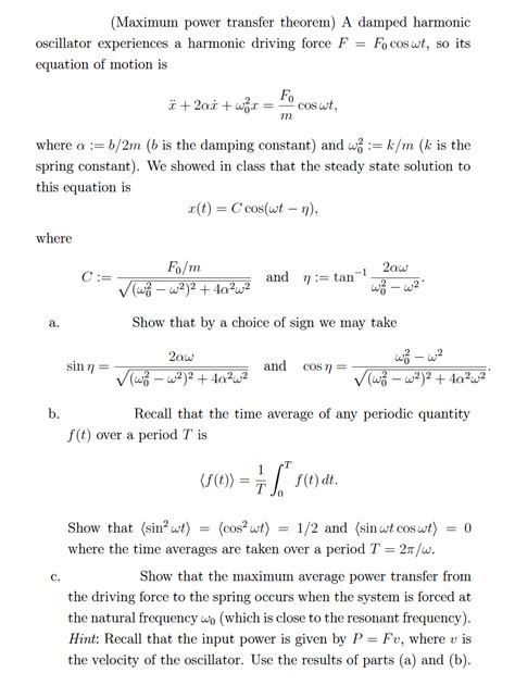 Solved A damped harmonic oscillator experiences a harmonic | Chegg.com 