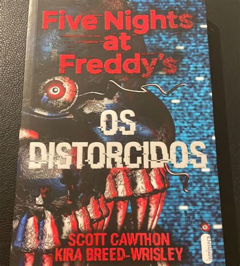 Livro Five Nights At Freddys Os Distorcidos Livro Intrinseca Usado 76295221 Enjoei