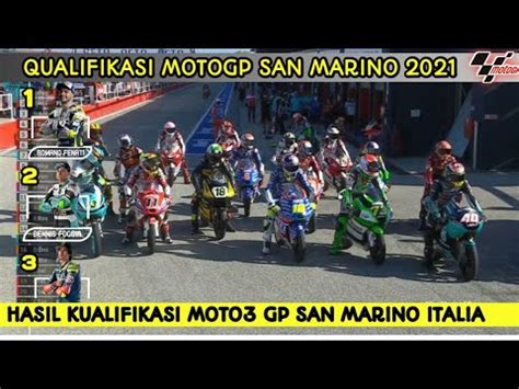 Hasil Kualifikasi Moto3 GP San Marino 2021 Hari Ini Starting Grid