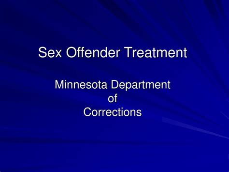 PPT Sex Offender Treatment Minnesota Department Of Corrections