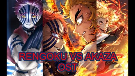 Demon Slayer Mugen Train Rengoku Vs Akaza Ost Full 煉獄vs猗窩座 ‐ 鬼滅の刃 Bgm Kimetsu No Yaiba Akaza