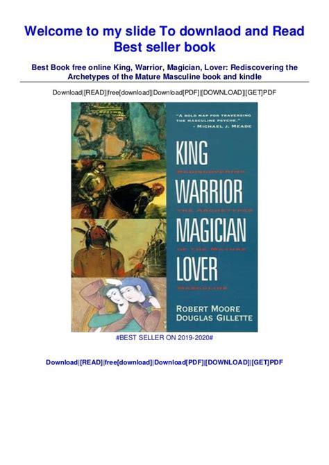 Read King Warrior Magician Lover Rediscovering The Archetypes Of