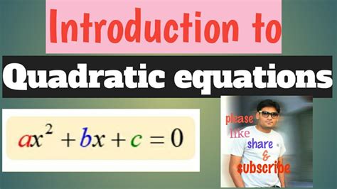 Introduction Of Quadratic Equations Youtube