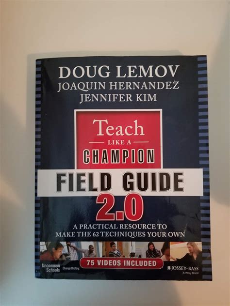 Buy Teach Like A Champion Field Guide 2 0 A Practical Resource To Make