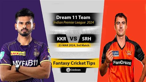 Kkr Vs Srh Dream Prediction Rd Match Ipl Kolkata Knight Riders