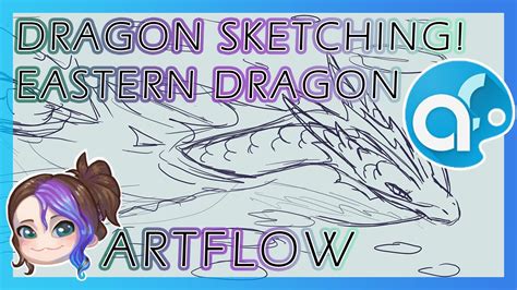 How I Use Artflow Eastern Dragon Sketch Youtube