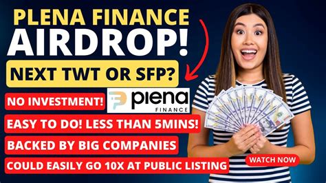 Plena Finance Airdrop Next Twt Or Sfp Could X After Listing Plena