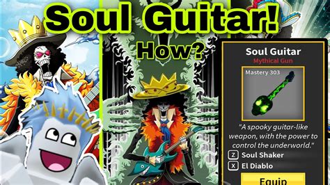 How To Get Soul Guitar Blox Fruits YouTube