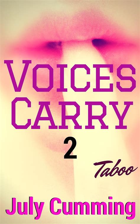 Voices Carry 2 Taboo Forbidden Man Of The House Erotica Kindle