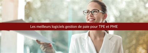 Les 5 Meilleurs Logiciels Gestion De Paie Pour TPE Et PME