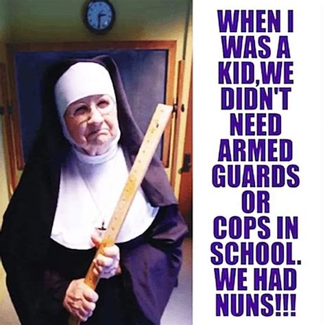 We Had Nuns Rterriblefacebookmemes