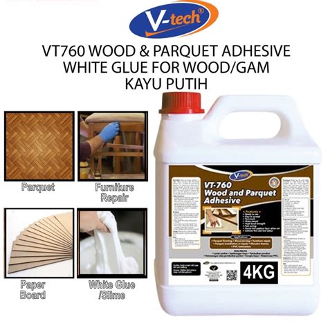 JT ESTORE V TECH VT760 Wood And Parquet Adhesive White Glue Gam