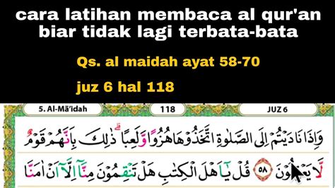 Cara Latihan Membaca Al Qur An Biar Tidak Lagi Terbata Bata Juz6 YouTube